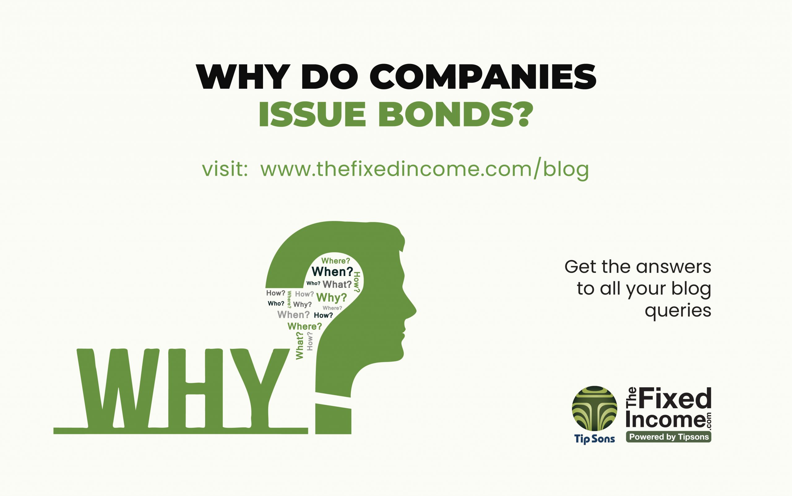 Why do companies make bonds